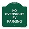 Signmission Designer Series Sign No Overnight RV Parking, Green & White Aluminum Sign, 18" x 18", GW-1818-23824 A-DES-GW-1818-23824 - alternate 1
